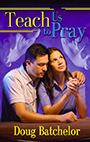 Teach Us How To Pray